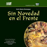 Sin Novedad en el Frente (All Quiet on the Western Front) (Abridged) Audiobook, by Erich Maria Remarque