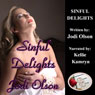 Sinful Delights (Unabridged) Audiobook, by Jodi Olson