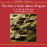 The Sink or Swim Money Program: A 6-Step Plan for Teaching Your Teens Financial Responsibility (Unabridged) Audiobook, by John Whitcomb