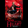 Sins of the Heart (Unabridged) Audiobook, by Eve Silver