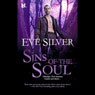 Sins of the Soul (Unabridged) Audiobook, by Eve Silver