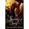 The Sirens Song (Unabridged) Audiobook, by Jennifer Bray-Weber