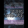 Sisters on the Case - Volume One (Unabridged) Audiobook, by Sara Paretsky