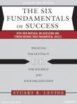 The Six Fundamentals of Success (Unabridged) Audiobook, by Stuart Levine