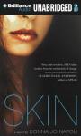 Skin Audiobook, by Donna Jo Napoli