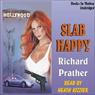 Slab Happy (Unabridged) Audiobook, by Richard S. Prather