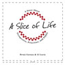 A Slice of Life (Abridged) Audiobook, by Al Lucia