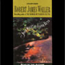Slow Waltz in Cedar Bend: A Novel (Unabridged) Audiobook, by Robert James Waller