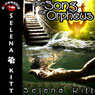 The Song of Orpheus: An Erotic Mythological Romance Myths Behaving Badly Series (Unabridged) Audiobook, by Selena Kitt