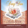 Song of the Sun: The Life, Poetry, and Teachings of Rumi Audiobook, by Andrew Harvey