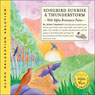 Songbird Sunrise and Thunderstorm Audiobook, by Jeffrey Thompson
