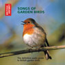 Songs of Garden Birds: The Definitive Audio Guide to British Garden Birds (Unabridged) Audiobook, by Ron Kettle