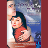 Sonia Flew (Dramatized) Audiobook, by Melinda Lopez