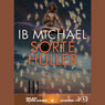 Sorte huller (Black Holes) (Unabridged) Audiobook, by Ib Michael
