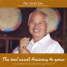 The Soul Needs Training to Grow: Ilchi Lee Public Lecture Series Audiobook, by Ilchi Lee