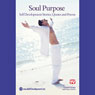 Soul Purpose: Stories, Quotes & Poems (Unabridged) Audiobook, by Lyndall Briggs