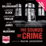 The Sounds of Crime (Unabridged) Audiobook, by Lawrence Block