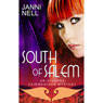 South of Salem (Unabridged) Audiobook, by Janni Nell