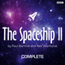 The Spaceship II Audiobook, by Paul Barnhill