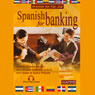 Spanish for Banking (Unabridged) Audiobook, by Stacey Kammerman