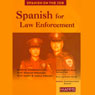 Spanish for Law Enforcement (Unabridged) Audiobook, by Stacey Kammerman