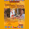 Spanish for Retail Business (Unabridged) Audiobook, by Stacey Kammerman