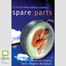 Spare Parts (Unabridged) Audiobook, by Sally Rogers-Davidson