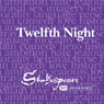 SPAudiobooks Twelfth Night (Unabridged, Dramatised) Audiobook, by William Shakespeare