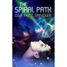 The Spiral Path (Unabridged) Audiobook, by Lisa Paitz Spindler