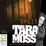 Split (Unabridged) Audiobook, by Tara Moss