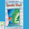 Spooks Shack (Unabridged) Audiobook, by Wendy Orr