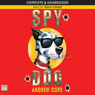 Spy Dog (Unabridged) Audiobook, by Andrew Cope