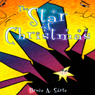 The Star of Christmas (Unabridged) Audiobook, by Bruce A. Sarte