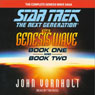 Star Trek, The Next Generation: The Genesis Wave, Book 1 (Adapted) Audiobook, by John Vornholt