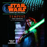 Star Wars: Legacy of the Force #3: Tempest (Abridged) Audiobook, by Troy Denning