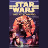 Star Wars: The Thrawn Trilogy, Book 3: The Last Command (Abridged) Audiobook, by Timothy Zahn