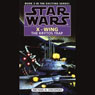 Star Wars: The X-Wing Series, Volume 3: The Krytos Trap (Abridged) Audiobook, by Michael A. Stackpole