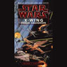 Star Wars: The X-Wing Series, Volume 1: Rogue Squadron (Abridged) Audiobook, by Michael A. Stackpole