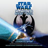 Star Wars: X-Wing: Mercy Kill (Unabridged) Audiobook, by Aaron Allston