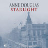 Starlight (Unabridged) Audiobook, by Anne Douglas