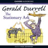 The Stationary Ark (Unabridged) Audiobook, by Gerald Durrell