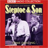 Steptoe & Son: Volume 8: Come Dancing Audiobook, by Ray Galton