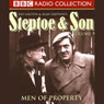 Steptoe & Son: Volume 9: Men of Property Audiobook, by Alan