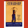 Stewardship: Choosing Service Over Self-interest (Abridged) Audiobook, by Peter Block