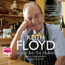 Stirred but Not Shaken: The Autobiography (Unabridged) Audiobook, by Keith Floyd
