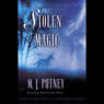 Stolen Magic (Unabridged) Audiobook, by M. J. Putney