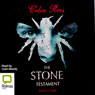The Stone Testament (Unabridged) Audiobook, by Celia Rees