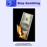 Stop Gambling (Unabridged) Audiobook, by Darren Marks
