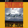 Stormjammers: The Extraordinary Story of Electronic Warfare Operations in the Gulf War (Unabridged) Audiobook, by Robert Stanek