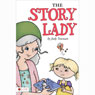 The Story Lady (Unabridged) Audiobook, by Judy Townsan